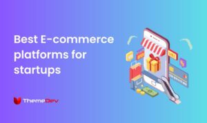 Top E-Commerce Software for Startups