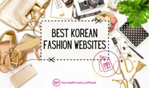 The Best Websites for Shopping Korean Fashion