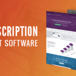 Best Subscription Management Software for Online Stores
