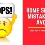 Top Mistakes to Avoid When Selling Your Home